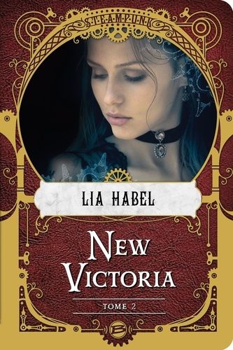 New Victoria - Tome 2 - Rébellion
