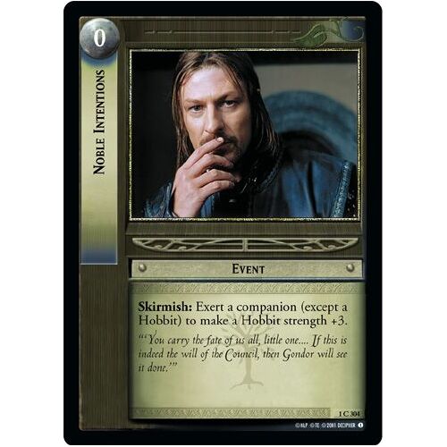 Noble Intentions - 1c304 - The Fellowship Of The Ring - Lotr Decipher
