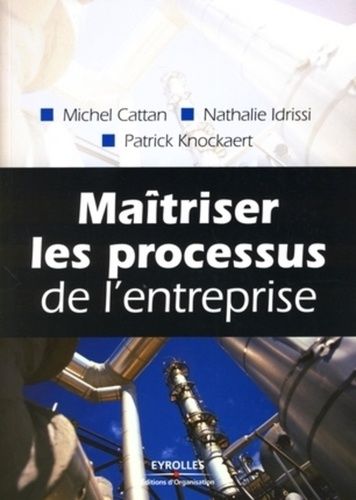 Maîtriser Les Processus De L'entreprise