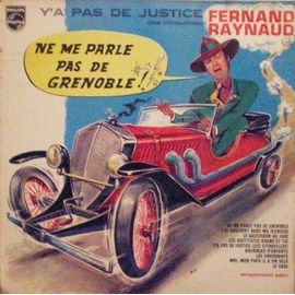 Lp « Y'a Pas De Justice - Ne Me Parle Pas De Grenoble/66 »