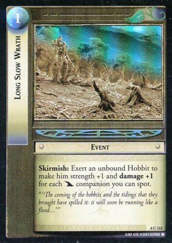 Le Seigneur Des Anneaux - Long Slow Wrath (Colère Longue Et Sourde) 6c112 Common (Commune) Ents Of Fangorn (Les Ents De Fangorn) - Lotr