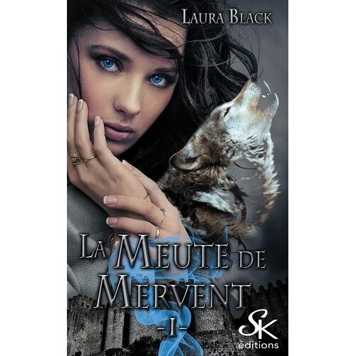 La Meute De Mervent - Tome 1