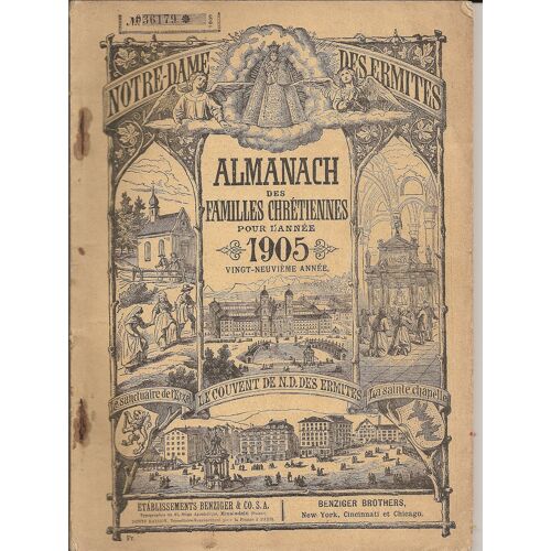 Almanach Des Familles Chrétiennes Pour L'année 1905