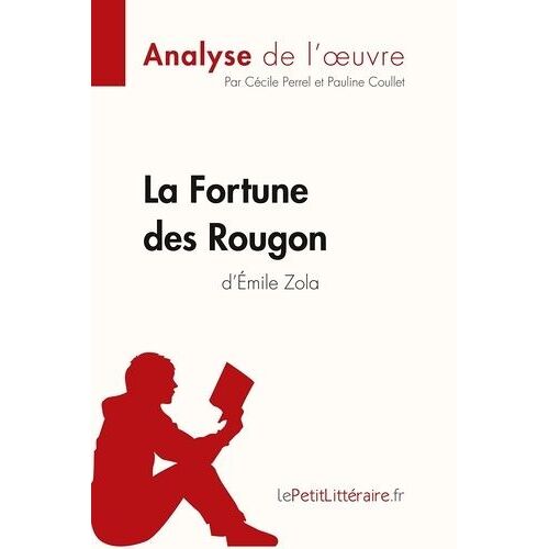 La Fortune Des Rougon D'emile Zola
