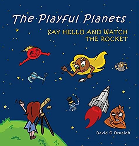 The Playful Planets