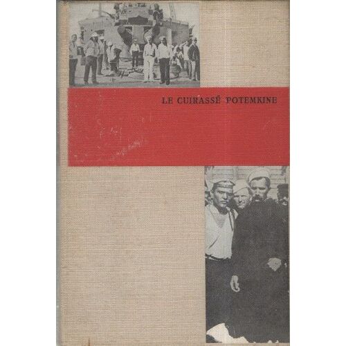 La Mutinerie Du Cuirassé Potemkine (The Potemkine Mutiny), 27 Juin 1905. Traduit De L'anglais Par Hugo Mathieu