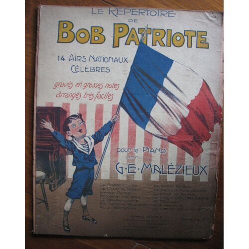 Le Repertoire De Bob Patriote - 14 Airs Celebres