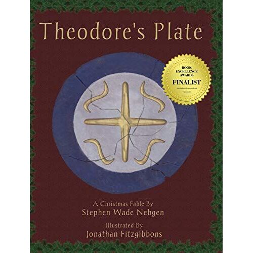 Theodore's Plate: A Christmas Fable
