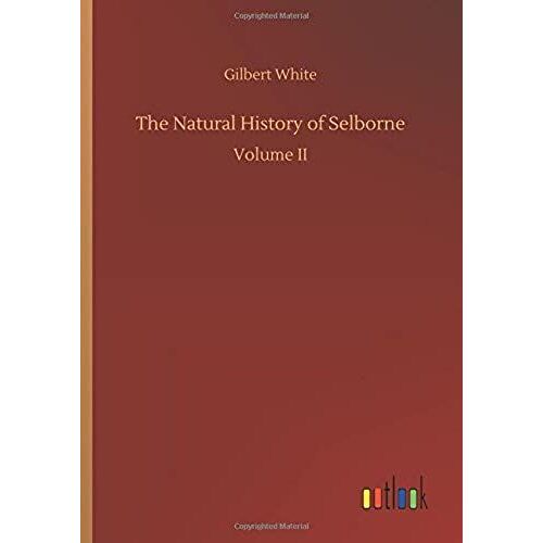 The Natural History Of Selborne