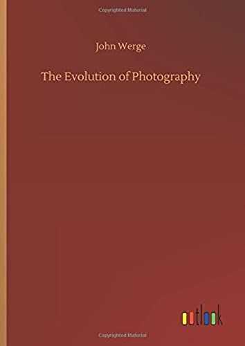 The Evolution Of Photography