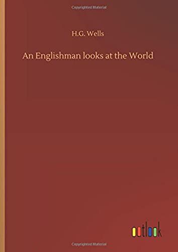 An Englishman Looks At The World
