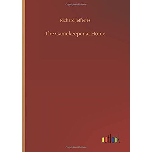 The Gamekeeper At Home