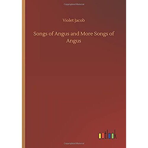 Songs Of Angus And More Songs Of Angus