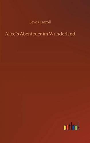 Alice?S Abenteuer Im Wunderland