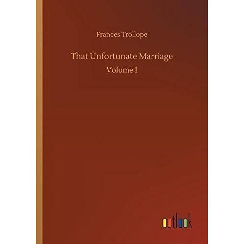 That Unfortunate Marriage