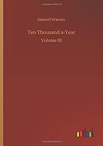 Ten Thousand A-Year