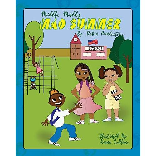 Middle Maddy's Mad Summer