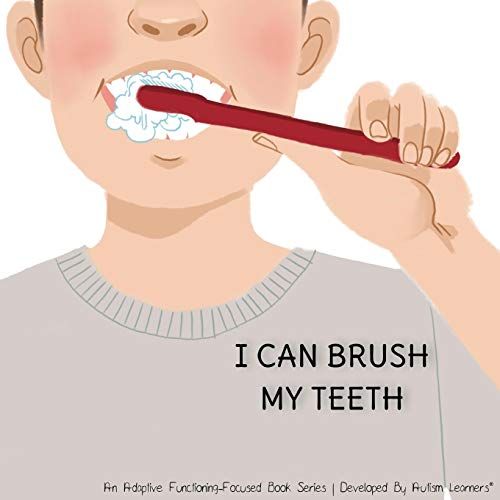 I Can Brush My Teeth