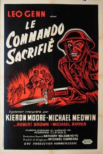 Le Commando Sacrifié (The Steel Bayonet) - Véritable Affiche De Cinéma - Format 80x120 Cm - De Michael Carreras  Avec Leo Genn Kieron Moore, Michael Medwin - Année 1957