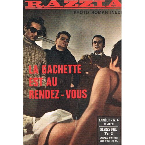Razzia N° 4 : La Gachette Est Au Rendez Vous