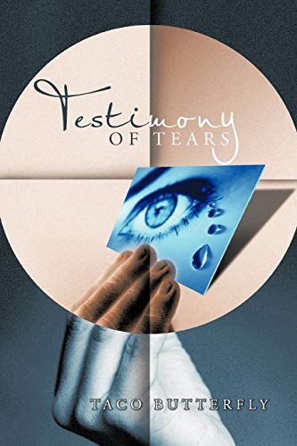 Testimony Of Tears