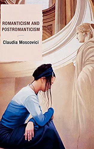 Romanticism And Postromanticism