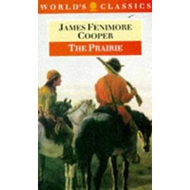 The Prairie (World's Classics)