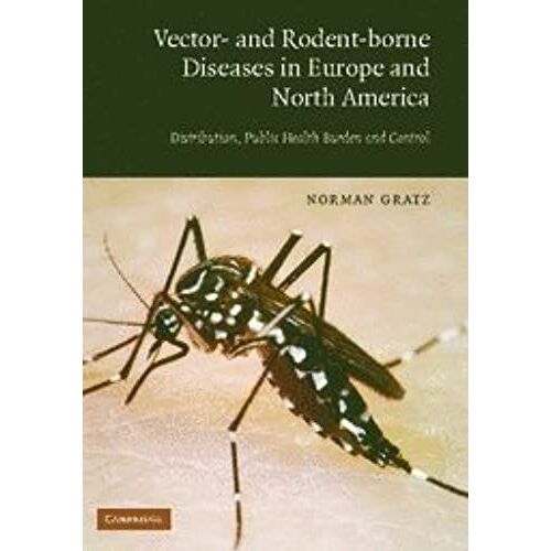 The Vector- And Rodent-Borne Diseases Of Europe And North America