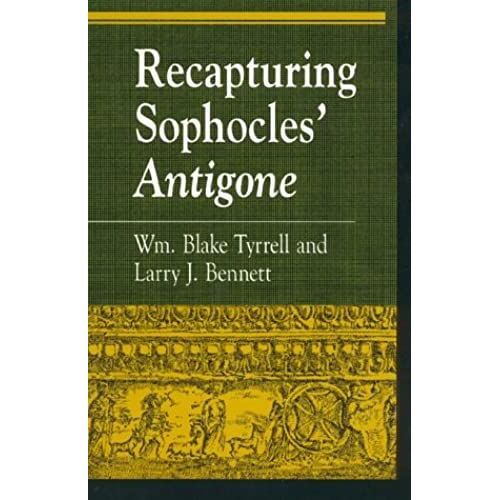 Recapturing Sophocles' Antigone