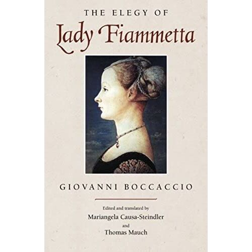 The Elegy Of Lady Fiammetta