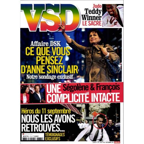 Vsd N°1775 : Les Heros Du 11 Septembre Retrouves - Ce Que Vous Pensez D Anne Sinclair - Teddy Rinner