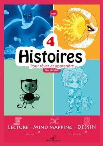 4 Histoires Pour Rêver Et Apprendre