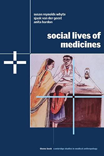 Social Lives Of Medicines