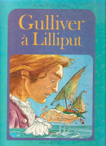 Gulliver À Lilliput