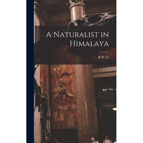 A Naturalist In Himalaya