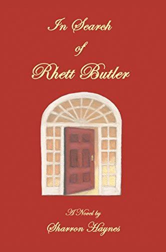 In Search Of Rhett Butler