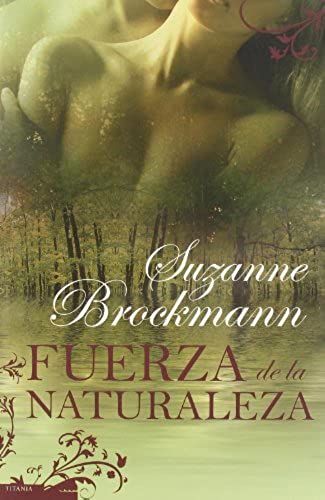 Fuerza De La Naturaleza