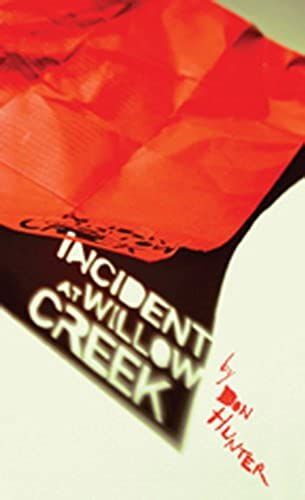 Incident At Willow Creek