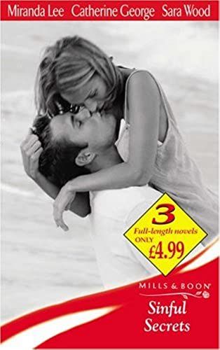 Sinful Secrets: A Secret Vengeance / Sarah's Secret / Morgan's Secret Son (Mills & Boon By Request)