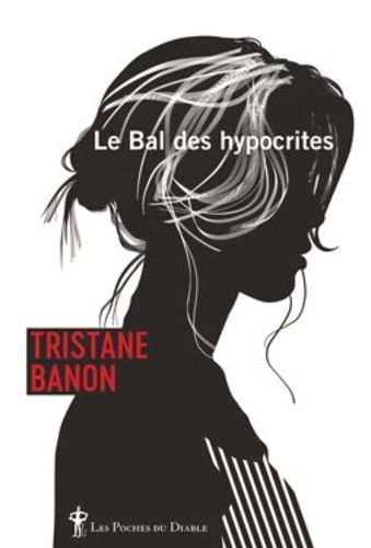 Le Bal Des Hypocrites