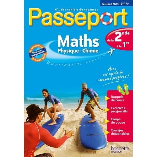 Passeport Maths-Sciences Physiques De La 2de À La 1re