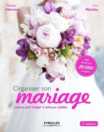 Organiser Son Mariage