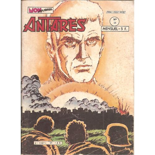 Antarès N° 51 : Antarès : " Les Criminels Des Profondeurs " + Éthernaute + Super John