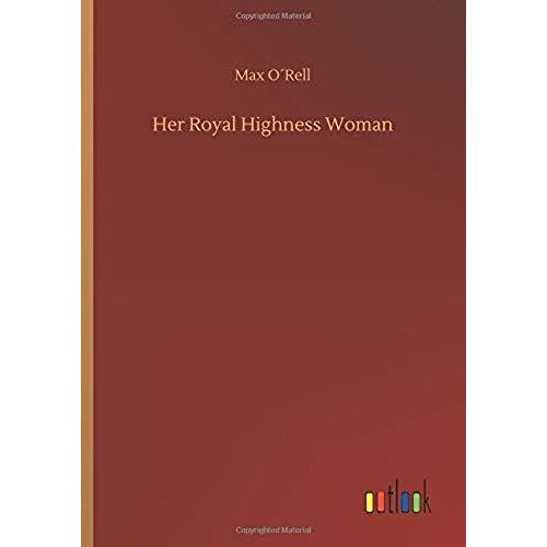Her Royal Highness Woman