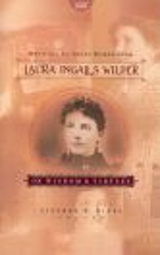 Writings To Young Women From Laura Ingalls Wilder, Volume One