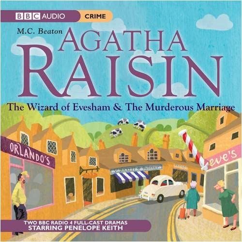 Agatha Raisin: The Wizard Of Evesham And The Murderous Marriage: V. 4 (Bbc Audio)