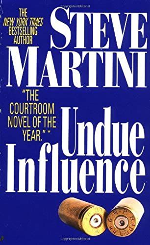 Undue Influence (Paul Madriani Novel)