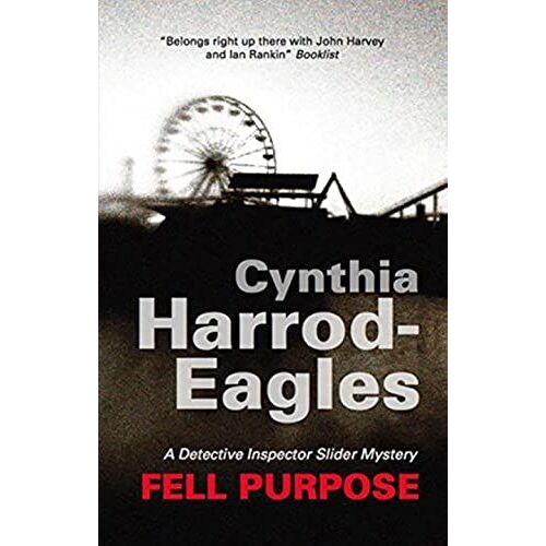 Fell Purpose (Bill Slider Mysteries)