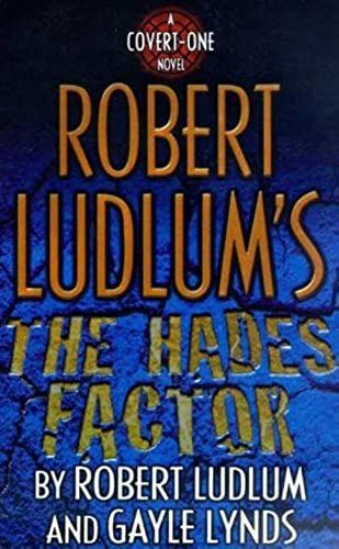 Robert Ludlum's The Hades Factor (Covert-One)