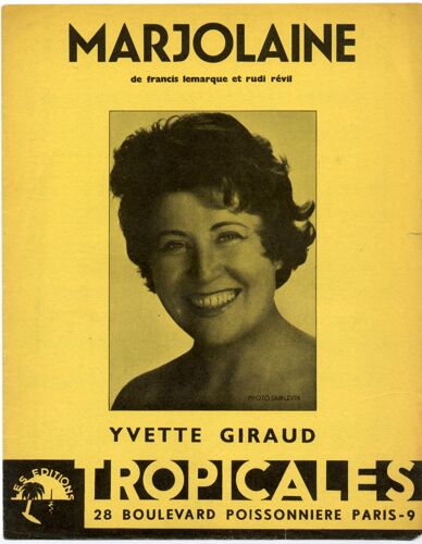 Marjolaine / Partition Originale 1957 (Piano Et Chant) / Yvette Giraud